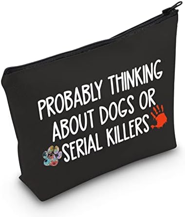 ЛУКСОЗЕН Подарък за Фен на тези престъпления, може би, Думающему За Кучета или Серийни психопати, Косметичка, Подарък За Убиване (Черен, най-вероятно Мислене чанта)