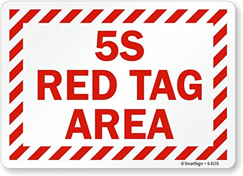 Vinyl издател Smartsign S-6115-EU-14 5S Red Tag Area, Дължина 10 см, Ширина 14 см, Височина 0,5 инча