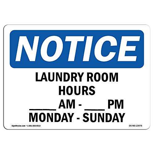 Табела с информация OSHA - Време на работа на пране от понеделник до петък от сутрин до вечер | Твърда пластмасова табела | Защитете вашия бизнес, работна площадка, склад и Търговска зона | Произведено в САЩ